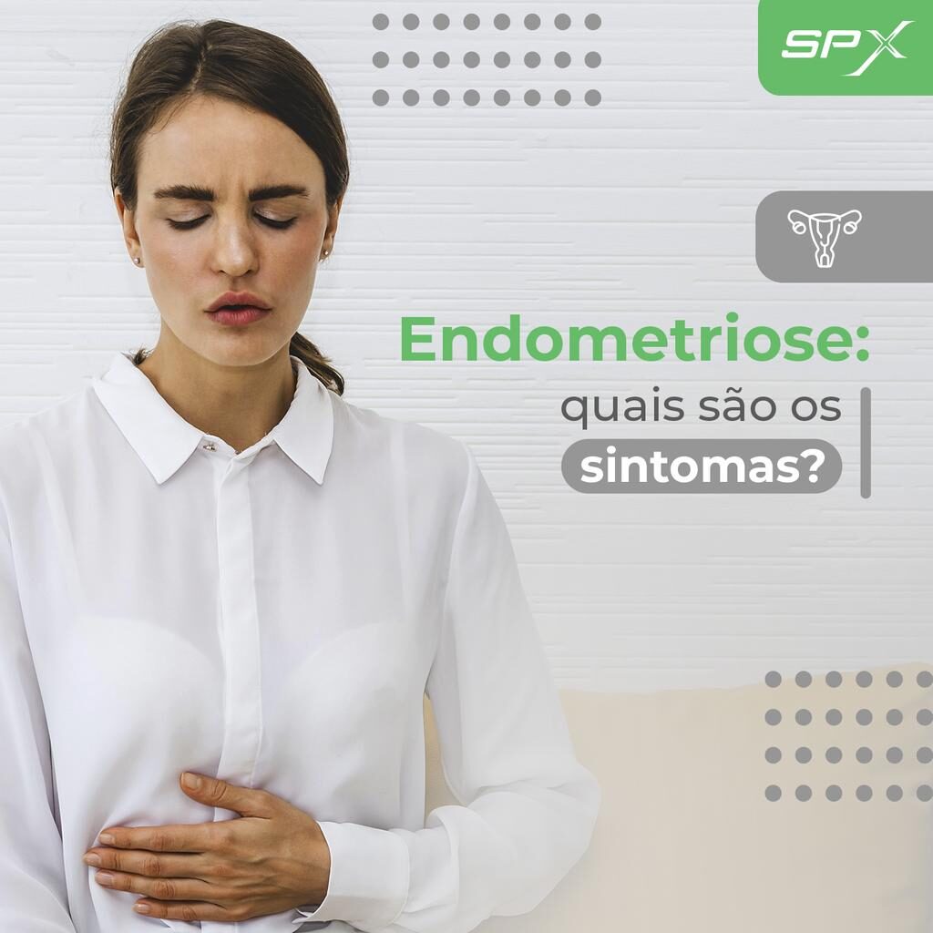 spx imagem spx clinica Endometriose: quais são os sintomas?