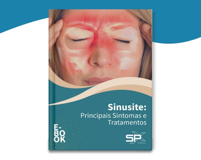 EBOOK - Principais sintomas e tratamentos - Sinusite