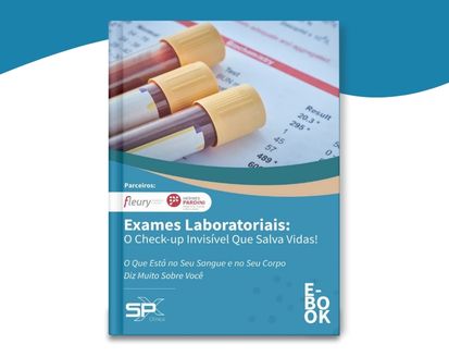 EBOOK - Exames Laboratoriais O check-up invisível que salva vidas!