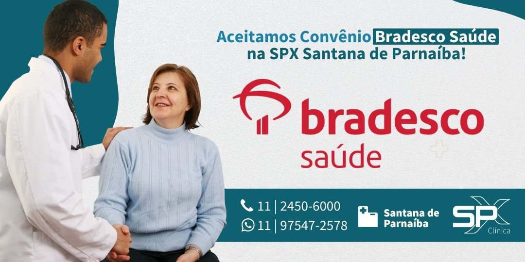 Convênio Bradesco Saúde na SPX Santana de Parnaíba
