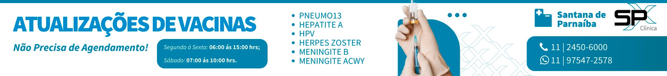 Serviço de vacinação disponível na SPX Santana de Parnaíba