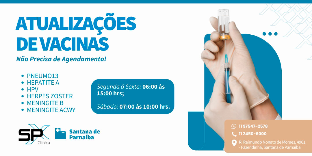 Serviço de vacinação disponível na SPX Santana de Parnaíba