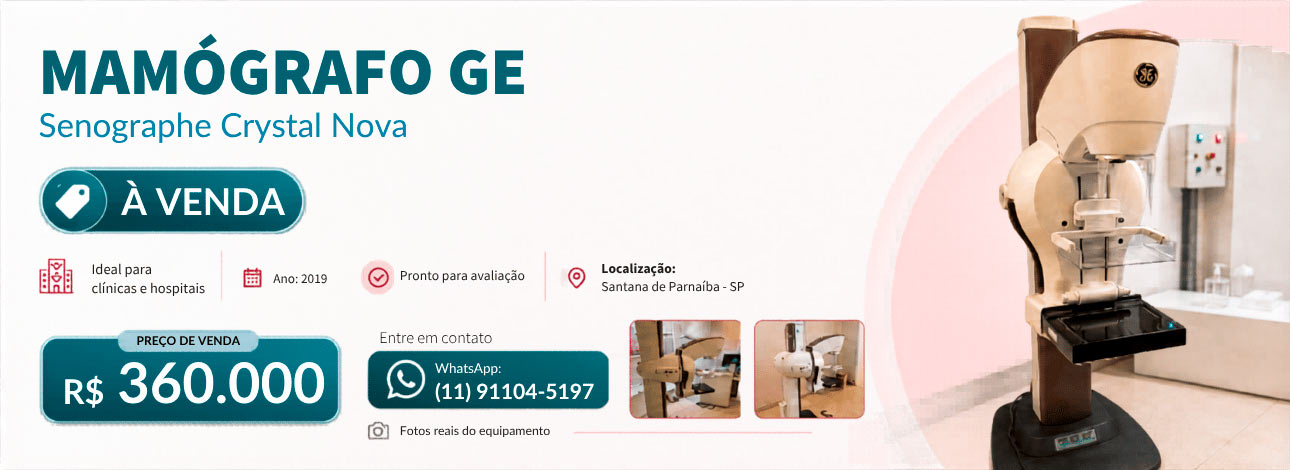 Mamógrafo GE Senographe Crystal Nova disponível para avaliação em Santana de Parnaíba