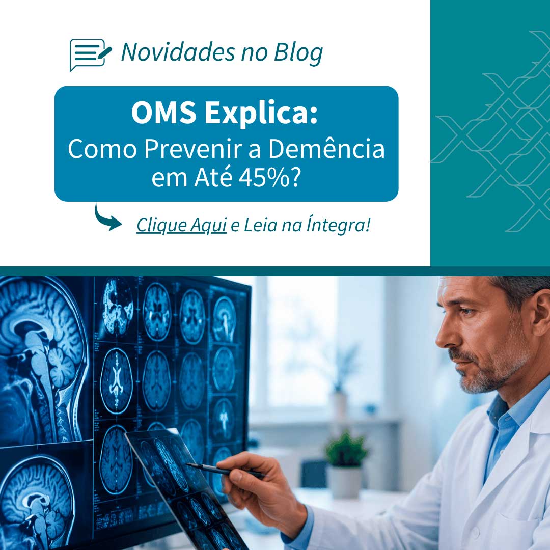 OMS Explica: Como Prevenir a Demência em Até 45%?