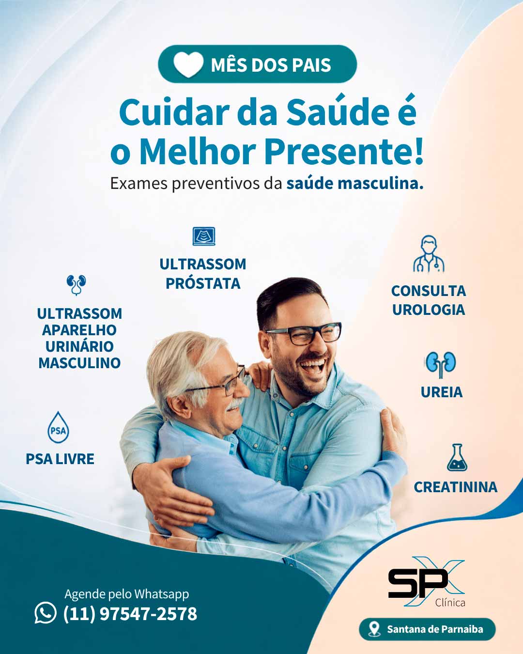 Campanha Mês dos Pais na SPX Santana de Parnaíba