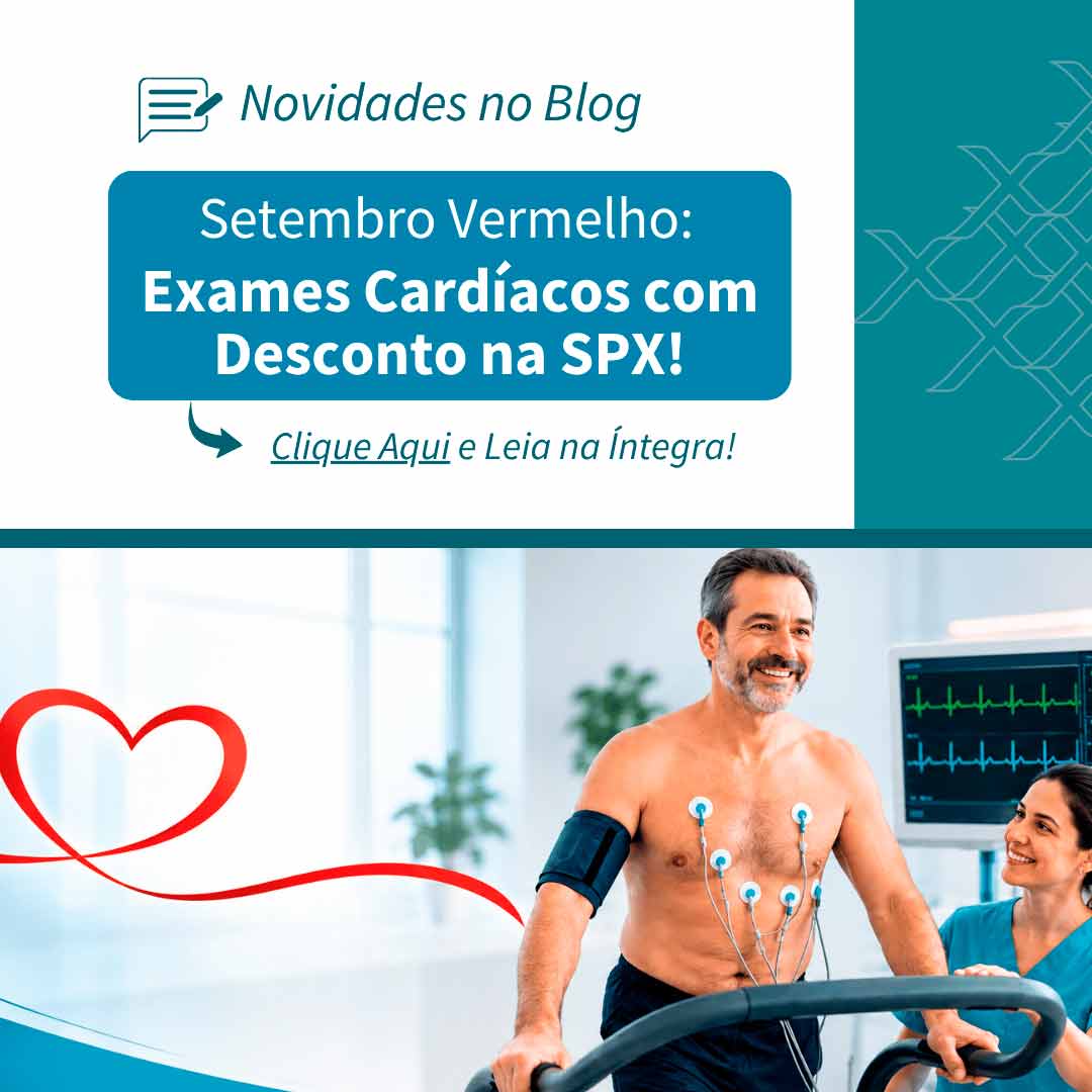 https://spximagem.com.br/wp-content/uploads/2026/09/spx-clinica-spx-imagem-banner-home-blog-setembro-vermelho.jpg