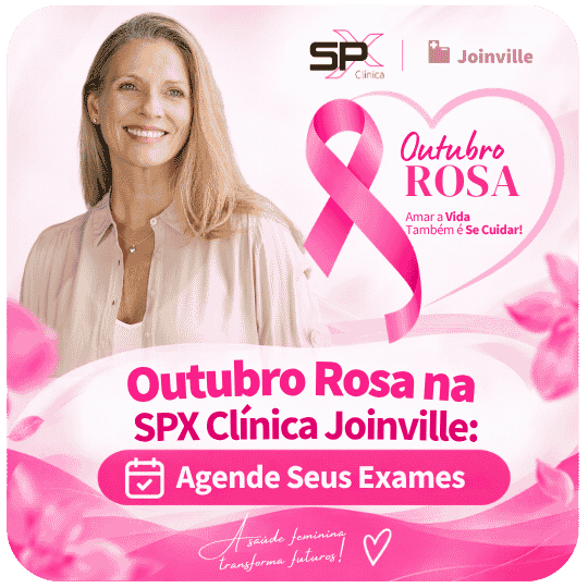 Outubro Rosa na SPX Joinville: Confira Nosso Pacote de Exames